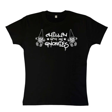 Chillin With My Gnomies Fitted Womens T-Shirt 8Ball